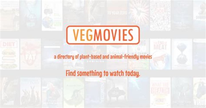 VegMovies: Watch Vegan Films Online Now!