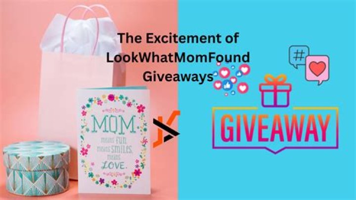 Win Big: LookWhatMomFound Giveaways